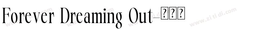 Forever Dreaming Out字体转换